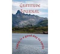Gratitude Journaling: A Reflective Journal for Peace and Appreciation
