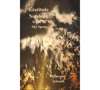 Gratitude Notebook Where the Sky Speaks