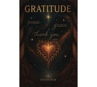 Gratitude • Peace • Grace • Thank You Journal: Isaiah 40:26