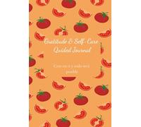 Gratitude & Self-Care Guided Journal for Women: Daily Planner with Prompts • Mindfulness, Positivity & Affirmations • Lined Notebook & Guided Writing