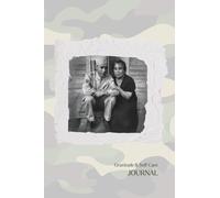 Gratitude & Self Care Journal: For Adults, Teens & Children