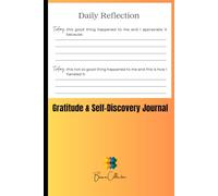 Gratitude & Self-Discovery Journal: Daily Prompts for Positivity and Personal Growt