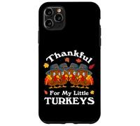 Grato per le mie piccole donne insegnanti del Ringraziamento dei tacchini Custodia per iPhone 11 Pro Max