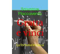 Gratta e vinci: La fortuna in tasca