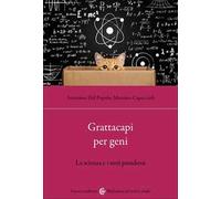 Grattacapi per geni. La scienza e i suoi paradossi