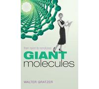 Gratzer Giant Molecules (Tascabile)