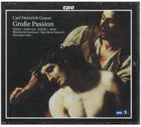Graun, C.H. - Grosse Passion