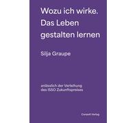 Graupe, S Wozu Ich Wirke. Das Leben Gestalten Lernen - (German Import Book NUOVO