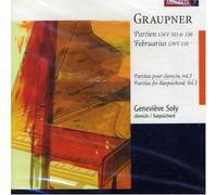 Graupner: Partitas for Harpsichord, Vol. 3- GWV 103 & 150 / Februarius GWV 110 by Graupner, C.