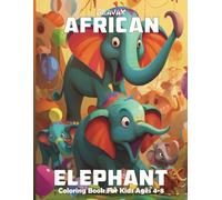 Gravax African Elephant Coloring Book For Kids Ages 4-8