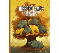 Gravax Hippopotamus coloring book for kids Ages 6-8