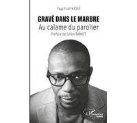 Gravé dans le marbre: Au calame du parolier