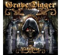 Grave Digger - 25 to Live