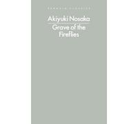 Grave of the Fireflies: Akiyuki Nosaka