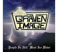 Graven Image - People In Hell Still Want Ice Water
