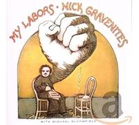 Gravenities, Nick - My Labour & More