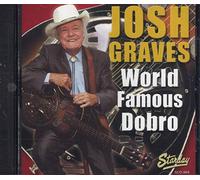 Graves, Josh - World Famous Dobro