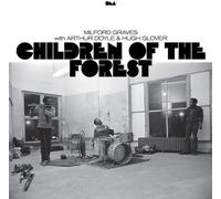 Graves, Milford / Doyle, Arthur / Glover, Hugh Children Of The Forest