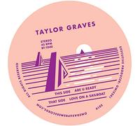 Graves, Taylor - Are You Ready / Love On A Sailboat