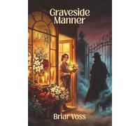 Graveside Manner
