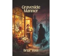 Graveside Manner