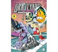 Graveyard kids. Vol. 3