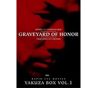 Graveyard of Honor - Yakuza Box Vol.1
