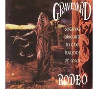 Graveyard Rodeo - Sowing Discord in the Haunts O