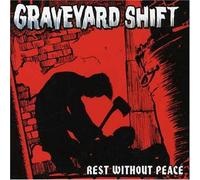 Graveyard Shift - Rest Without Peace (US Import)
