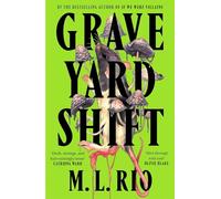 Graveyard Shift : the highly anticipated new book by the author of the BookTok sensation If We Were Villains