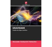 GRAVIDADE: Coleção de artigos científicos