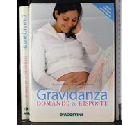 Gravidanza. Domande & risposte