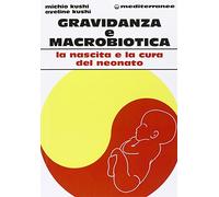 Gravidanza e macrobiotica