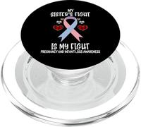 Gravidanza e perdita infantile consapevolezza La lotta di mia sorella è mia PopSockets PopGrip per MagSafe