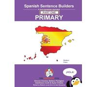 Gravina Spanish Sentence Builders Primary Part One (Tascabile)