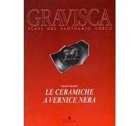 Gravisca. Le Ceramiche a Vernice Nera - [Edipuglia]