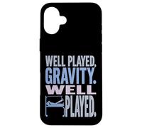 Gravità ben giocata ben giocata - Piede gamba rotta divertente Custodia per iPhone 16 Plus