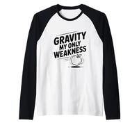 gravità La mia Unica debolezza Divertente Nerd Scienza Maglia con Maniche Raglan