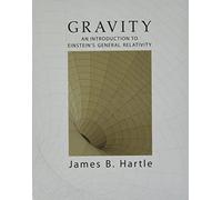 James B. Hartle Gravity (Copertina rigida)