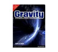 GRAVITY : AN INTRODUCTION TO EINSTEIN'S GENERAL RELATIVITY by James B. Hartle (2014-01-01)