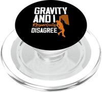 Gravity And I Rispettosamente non sono d'accordo Arrampicata Divertente PopSockets PopGrip per MagSafe