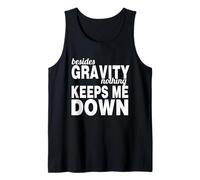Gravity Defying Motivation Citazione Inspirational Canotta