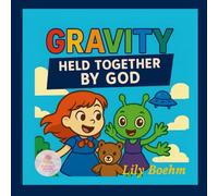 Gravity: Held together by God
