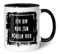 GRAVURZEILE Tazza stampata con scritta - Ich bin nur zum Pöbeln hier - Lavabile in lavastoviglie - Regali per amici e colleghi - Regalo per ufficio e uso quotidiano - Colore: nero e bianco