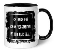 GRAVURZEILE Tazza stampata con scritta - Ich habe das schon verstehen. ist mir nur egal! - Lavabile in lavastoviglie - Regali per amici e colleghi - Regalo per ufficio e uso quotidiano - Colore: nero