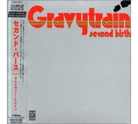 Gravy Train - Second Birth
