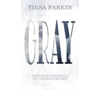 Gray: A forbidden, dad’s best friend, age gap romance