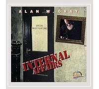 Gray, Alan W. - Internal Affairs
