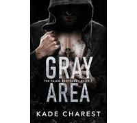 Gray Area: The Falco Brothers Book 1