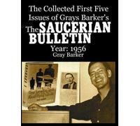 Gray Barker The Collected First Five Issues of Grays Barker's The Sa (Tascabile)